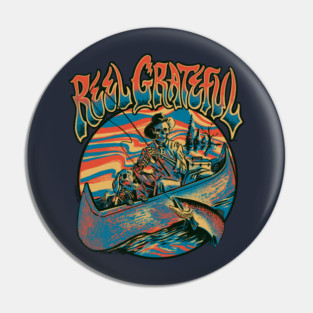Reel Grateful Fishing Buds Pin