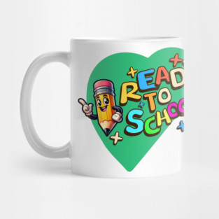 Ready to School T-Shirt Back to School Tee School Spirit Shirt Mug