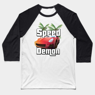 Speed Demon Baseball T-Shirt