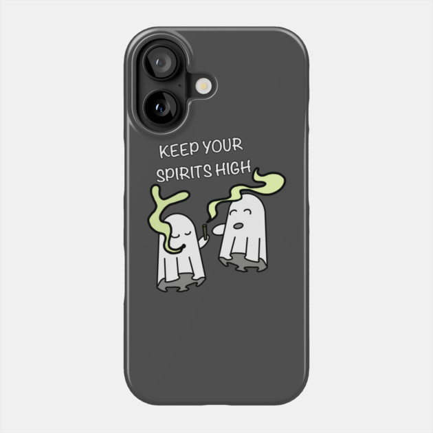 Keep your Spirits High Phone Case by Demian Stipatio