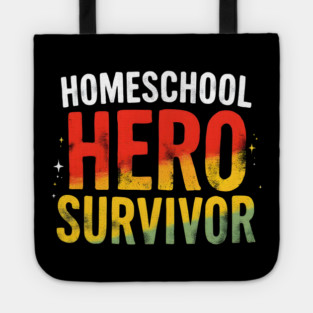 Homeschool Hero Survivor Tote