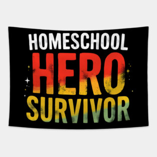 Homeschool Hero Survivor Tapestry
