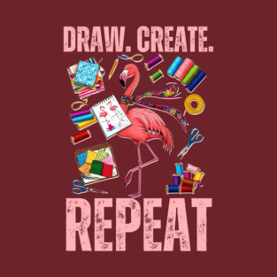 Draw. Create. Repeat. Flamingo T-Shirt