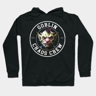 Goblin Chaos Crew Hoodie