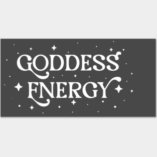 Goddess Energy Posters and Art