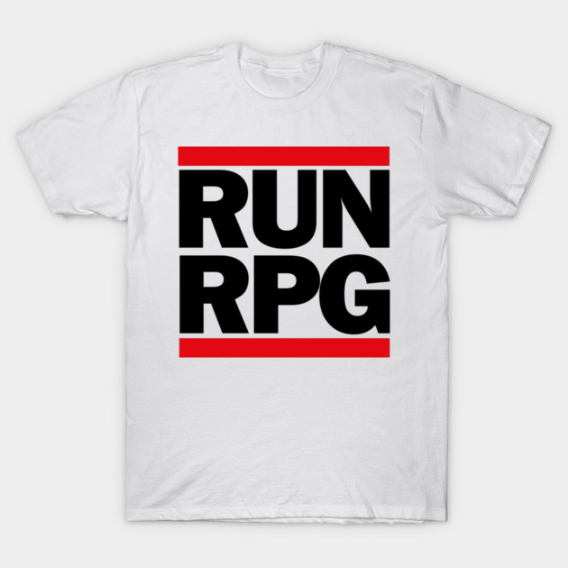 RUN RPG - black text T-Shirt by RPG Sean