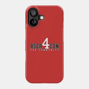 BSer Con 4 The Community Phone Case