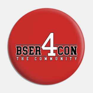 BSer Con 4 The Community Pin