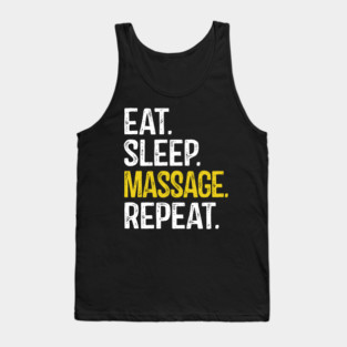 Eat Sleep Massage Repeat Tank Top