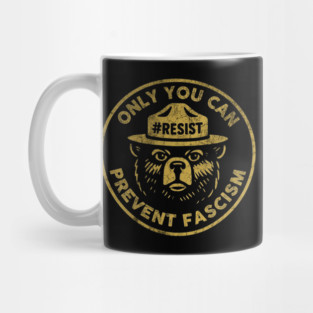 Only-You-Can-Prevent-Fascism Mug