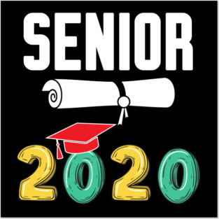 Senior 2020 Graduation Posters and Art