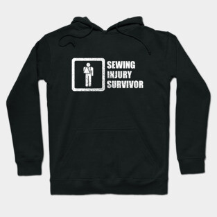 Sewing Injury Survivor Hoodie