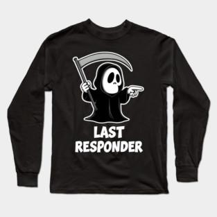 Cute Grim Reaper, Funny Dark Humor Long Sleeve T-Shirt