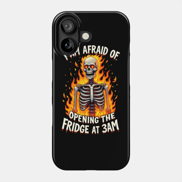 3 AM Fridge Fear Phone Case by MakerMind8.2