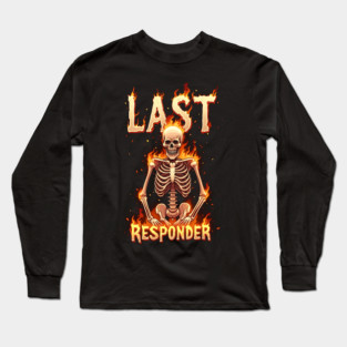 Last Responder 'Dark Humor' Long Sleeve T-Shirt