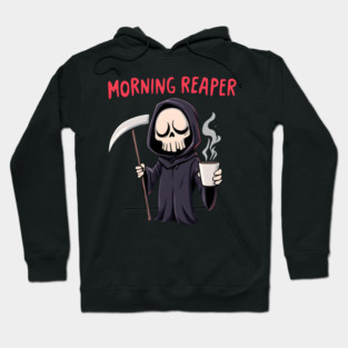 Morning Reaper Hoodie