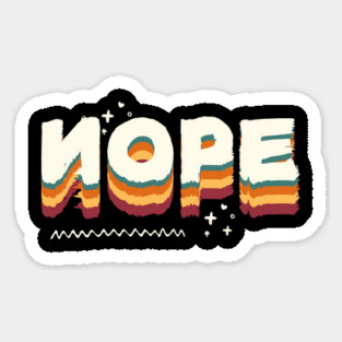 Nope Meme Retro Sticker