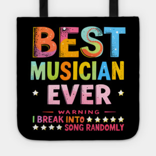 Best Musician Ever Tote