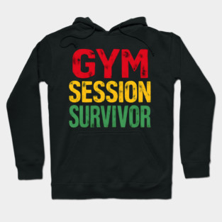 Gym Session Survivor Hoodie