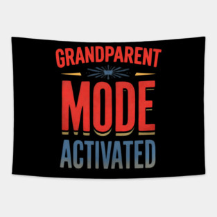 Grandparent Mode Activated Tapestry