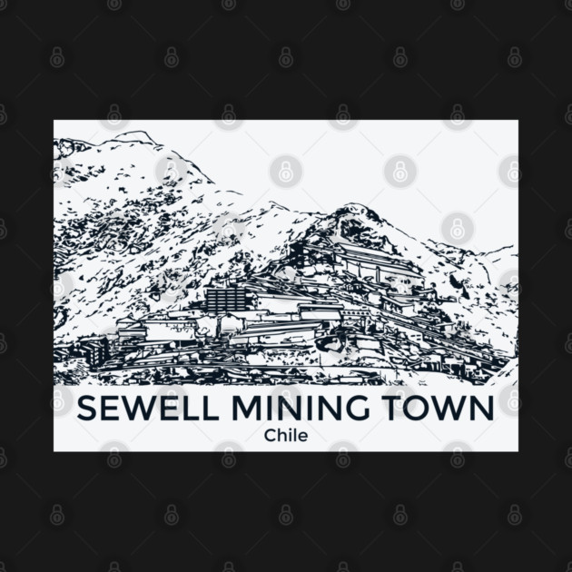 Sewell Mining Town - Chile by Lakeric