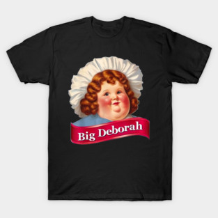 Big Deborah T-Shirt