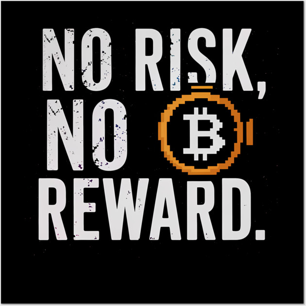 Motivational Financial Saying, No Risk No Reward Wall Art by logiamerch
