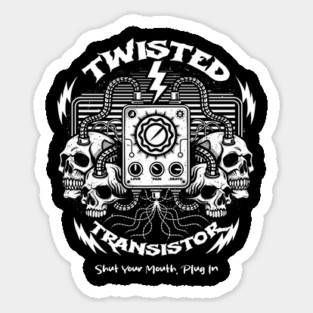 TWISTED TRANSISTOR Sticker