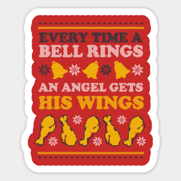 Every Time A Bell Rings An Angel Gets His Wings Sticker by dumbshirts