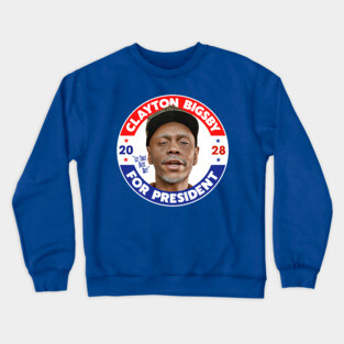 Clayton Bigsby For President 2028 Crewneck Sweatshirt