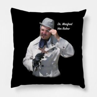 Dr. Manfred Von Bulow - Semi-Retired Monster Hunter and TV star Pillow