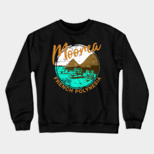 Moorea Over Water Bungalow French Polynesia Travel Crewneck Sweatshirt