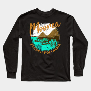 Moorea Over Water Bungalow French Polynesia Travel Long Sleeve T-Shirt