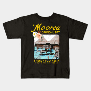 Moorea Bungalow Resort French Polynesia Kids T-Shirt