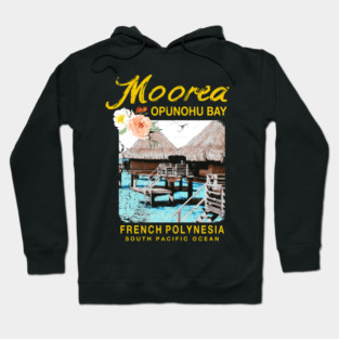Moorea Bungalow Resort French Polynesia Hoodie