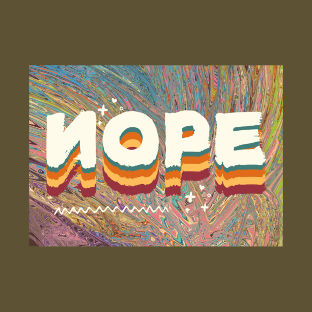 Abstract Nope Retro Art by The WYLD Tribe