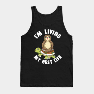Cute I'm Living My Best Life Sloth & Turtle Animal Tank Top