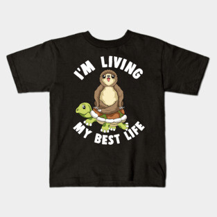 Cute I'm Living My Best Life Sloth & Turtle Animal Kids T-Shirt