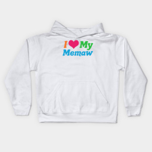 I Love My Memaw Kids Hoodie