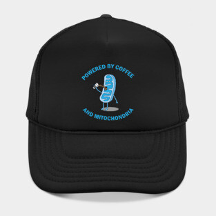 Powered by Coffee and Mitochondria! Hat