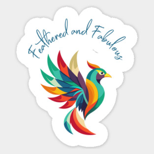 Feathered and Fabulous Magnet