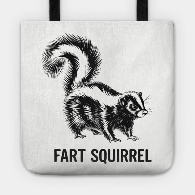 Fart Squirrel Skunk Animal Pun Design Tote by Anticorporati