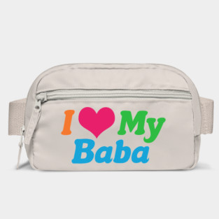 I Love My Baba Bag