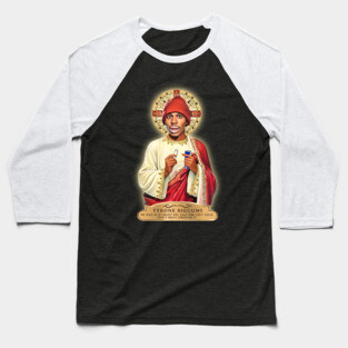 Saint Tyrone Biggums Baseball T-Shirt