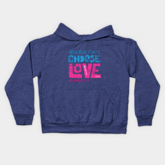 Choose Love |  The Greatest Gift Kids Hoodie by Tokyo Street