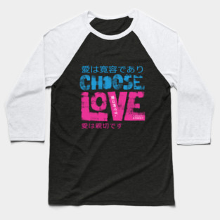 Choose Love |  The Greatest Gift Baseball T-Shirt