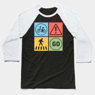 Traffic Signs Pop Art Design - Retro Road Symbol Baseball T-Shirt