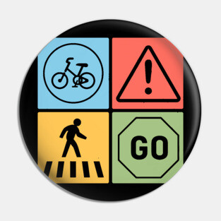 Traffic Signs Pop Art Design - Retro Road Symbol Pin