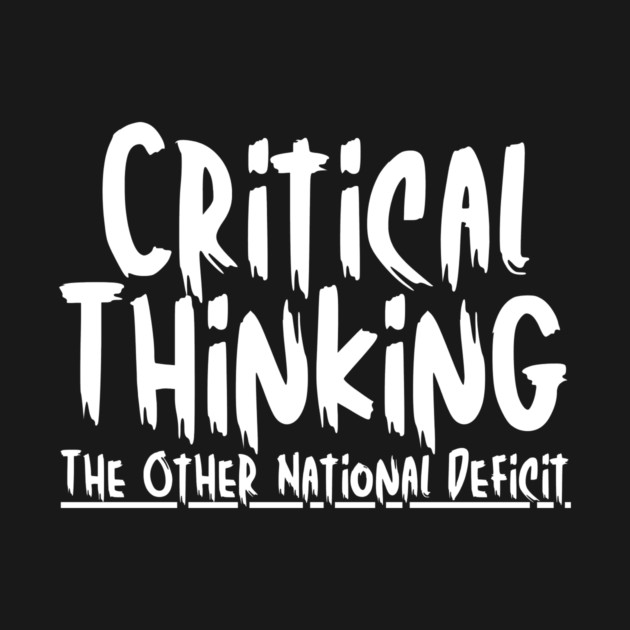 Funny Critical Thinking Humor by The WYLD Tribe