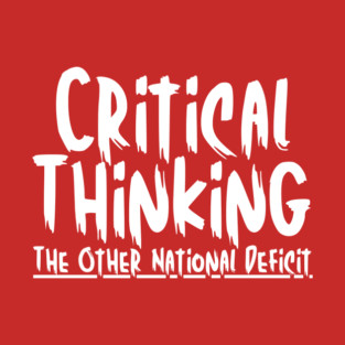 Funny Critical Thinking Humor T-Shirt